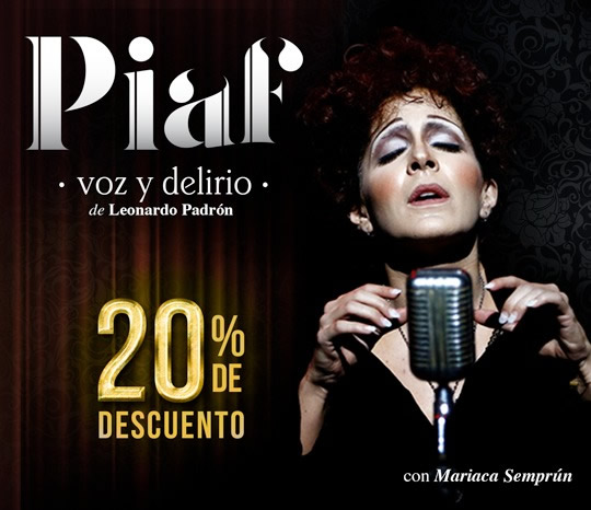 Piaf, voz y delirio